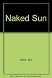 The naked sun