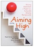 Aiming High: Raising Attainment of Pupils from Culturally-Diverse Backgrounds