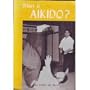 What Is Aikido