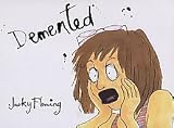 Demented