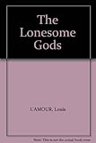 The lonesome gods