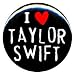 All Products : 1" I Love Taylor Swift Button/Pin