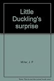 Little Duckling's surprise