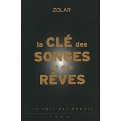 La cl� des songes et des r�ves