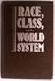 Race, Class, and the World System: The Sociology of Oliver C. Cox
