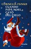 Cuando Papá Noel cayó del cielo