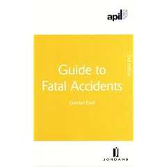 APIL Guide to Fatal Accidents