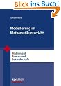 Modellierung im Mathematikunterricht: Mathematik Primar- und Sekundarstufe