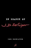 In Search of J D Salinger