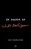 In Search of J.D. Salinger