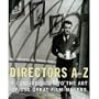 Film Directors a-Z
