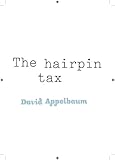 The hairpin tax : a chapbook