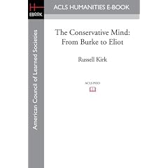 The Conservative Mind: From Burke to Eliot