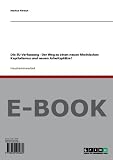 Produkt-Bild: Die EU-Verfassung ? Der Weg zu einen neuen Rheinischen Kapitalismus und neuen Arbeitspl&auml;tze?
