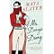 Pride and Prejudice Sequels and Remakes (Part Three)