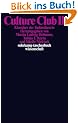 Culture Club II: Klassiker der Kulturtheorie (suhrkamp taschenbuch wissenschaft)