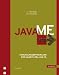 Java ME. Anwendungsentwicklung f�r Handys, PDA und Co.: Anwendungsentwicklung f�r Handys, PDA und Co