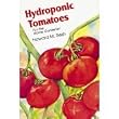 Hydroponic Tomatoes For The Home Gardener