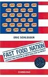  : Fast Food Nation (Spanish Edition)