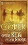 Over Sea, Under Stone