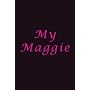 My Maggie