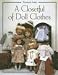 A Closetful of Doll Clothes