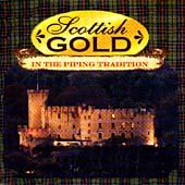 Scottish Gold: in the Piping Tradition [CASSETTE]