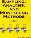 Sampling, Analysis, and Monitoring Methods: A Guide to EPA and OSHA Requirements