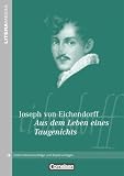 Produkt-Bild: LiteraMedia: Aus dem Leben eines Taugenichts: Handreichungen f&uuml;r den Unterricht. Unterrichtsvorschl&auml;ge und Kopiervorlagen