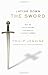 Laying Down the Sword: How Religions Grow from Terror to Mercy and Why Christianity Became More Peaceful Than Islam