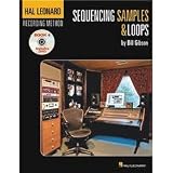Cover art for  Hal Leonard Recording Method Book 4: Sequencing Samples & Loops (Book/DVD)