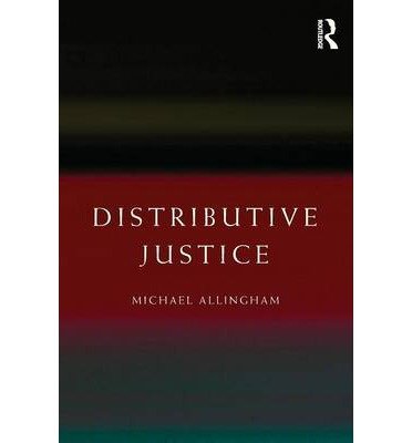 [(Distributive Justice )] [Author: Michael Allingham] [Mar-2014]