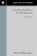 Cuneiform Parallels to the Old Testament (Ancient Texts and Translations)