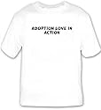Adoption Love In Action T-shirt