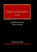 First Amendment (University Casebook Series)