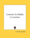 Lessons In Hindu Levitation