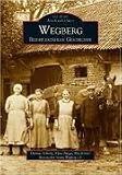 Produkt-Bild: Wegberg: Bilder erz&auml;hlen Geschichte