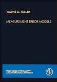 Measurement Error Models (Wiley Series in Probability and Statistics)