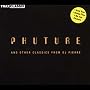 Phuture and Other Classics from DJ Pierre