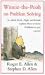 Winnie-the-Pooh on Problem Solving: In Which Pooh, Piglet and Friends Explore How to Solve Problems, So You Can Too (Wisdom of Pooh)