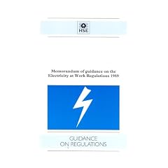Electricity at Work Regulations: Memorandum and Guidance (Hseb)