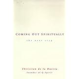 Coming Out Spiritually: The Next Step