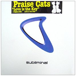 Praise Cats - Love Is The Key - Zortam Music