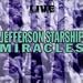 Live: Miracles von Jefferson Starship - alle Infos
