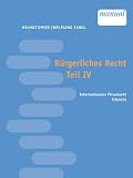 Bürgerliches Recht Teil IV. Internationales Privatrecht, Erbrecht