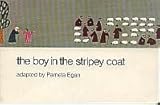The boy in the stripey coat