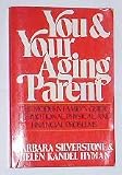  : You & Your Aging Parent