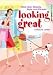 looking great: Alles über Beauty, Style und Fitness