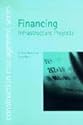 Financing Infrastructure Projects