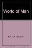 The world of man